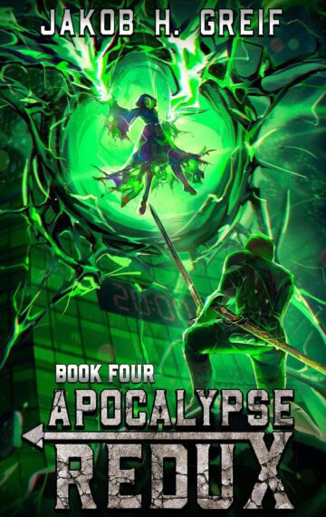 Apocalypse Redux – Book Four